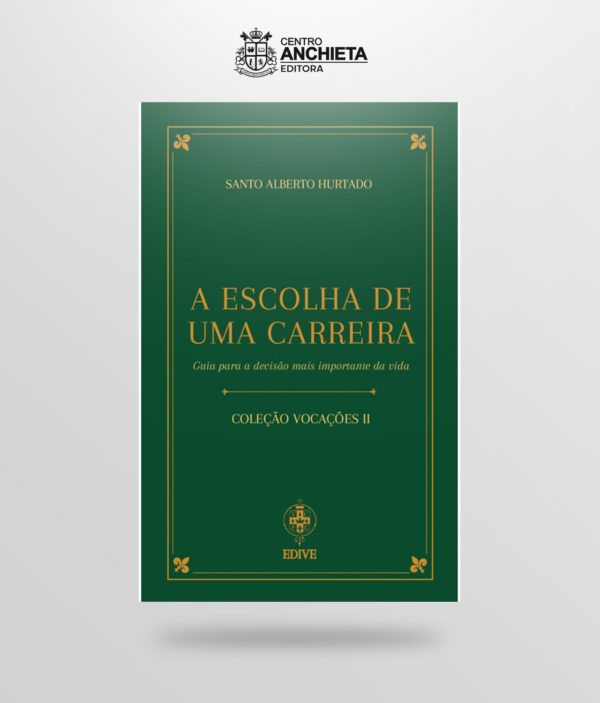 livro a escolha de uma carreira