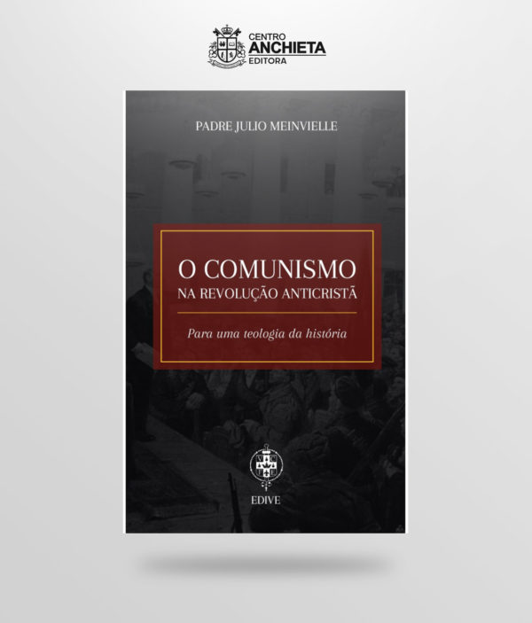 livro o comunismo na revolução anticristã