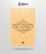 livro meditações de santo afonso para o tempo pascal