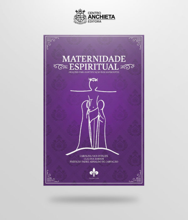 livro maternidade espiritual orações para santificação dos sacerdotes