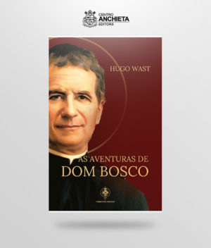 livro as aventuras de dom bosco