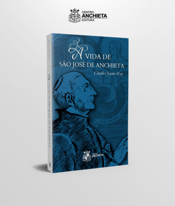 Capa Livro - A Vida de São José de Anchieta